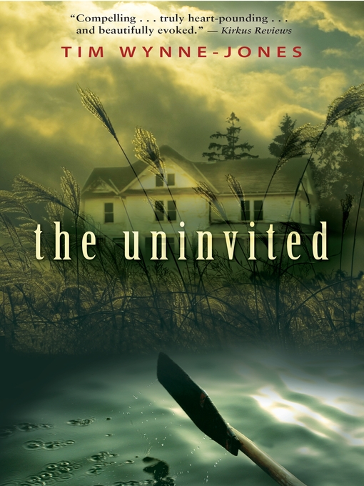 Title details for The Uninvited by Tim Wynne-Jones - Wait list